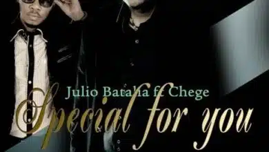 Audio: Julio Ft. Chege - Special For You (Mp3 Download)