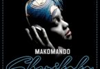 Audio: Makomando - Sherie Coco (Mp3 Download) - KibaBoy