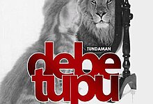 Audio: Tunda Man - Debe Tupu (Mp3 Download)