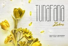 Audio: Zahra – Tunafana (Mp3 Download) - KibaBoy