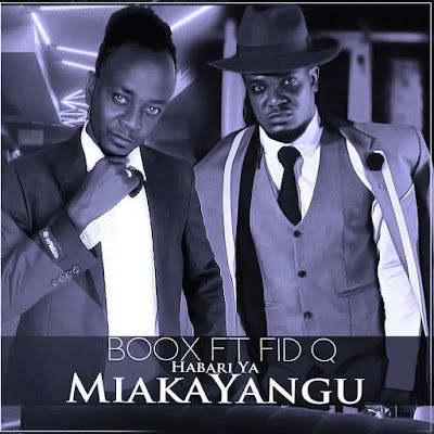 Audio: Boox Ft. Fid Q - Habari Ya Miaka Yangu (Mp3 Download) - KibaBoy