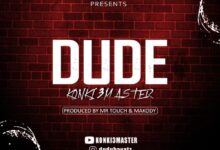 Audio: Dudu Baya - Dude (Mp3 Download) - KibaBoy