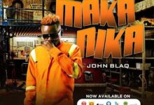 Audio: John Blaq – Makanika (Mp3 Download) - KibaBoy