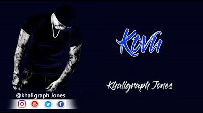 Audio: Khaligraph Jones - KOVU FREESTYLE (Mp3 Download) - KibaBoy