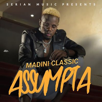 Audio: Madini Classic – Assumpta (Mp3 Download) - KibaBoy