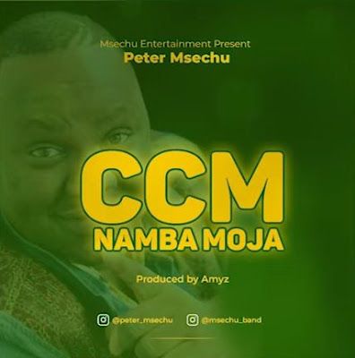 Audio: Peter Msechu – CCM Namba Moja (Mp3 Download) - KibaBoy