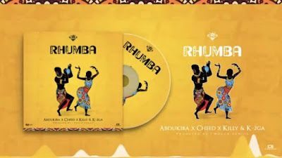 Audio: Abdukiba X Cheed X Killy X K2GA - Rhumba (Mp3 Download) - KibaBoy