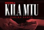 Audio: Susumila – Kila Mtu (Mp3 Download) - KibaBoy