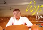 Audio: Wyse – Lini (Mp3 Download) - KibaBoy