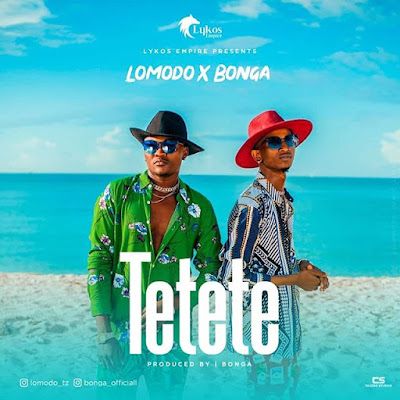 Audio: Lomodo Ft Bonga – Tetete (Mp3 Download) - KibaBoy