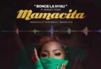 Audio: Bonge La Nyau – Mamacita (Mp3 Download) - KibaBoy