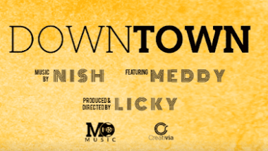 Audio: Meddy Ft Nish - Downtown (Mp3 Download) - KibaBoy