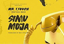 Audio: Mr T Touch Ft Billnass – Simu Moja (Mp3 Download)