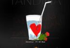 Audio: Makamua ft Mr Blue - Tandina (Mp3 Download) - KibaBoy