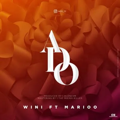Audio: Wini Ft Marioo - Ado (Mp3 Download)