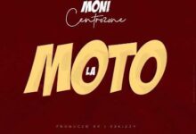 Audio: Moni Centrozne – La Moto (Mp3 Download) - KibaBoy