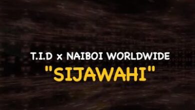 Audio: TID Ft Naiboi – SIJAWAHI (Mp3 Download) - KibaBoy