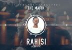 Audio: The Mafik – Rahisi (Mp3 Download) - KibaBoy