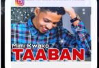 Audio: Brother Nassir – Taaban (Mp3 Download) - KibaBoy