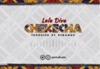 Audio: Lulu Diva - Chekecha (Mp3 Download) - KibaBoy