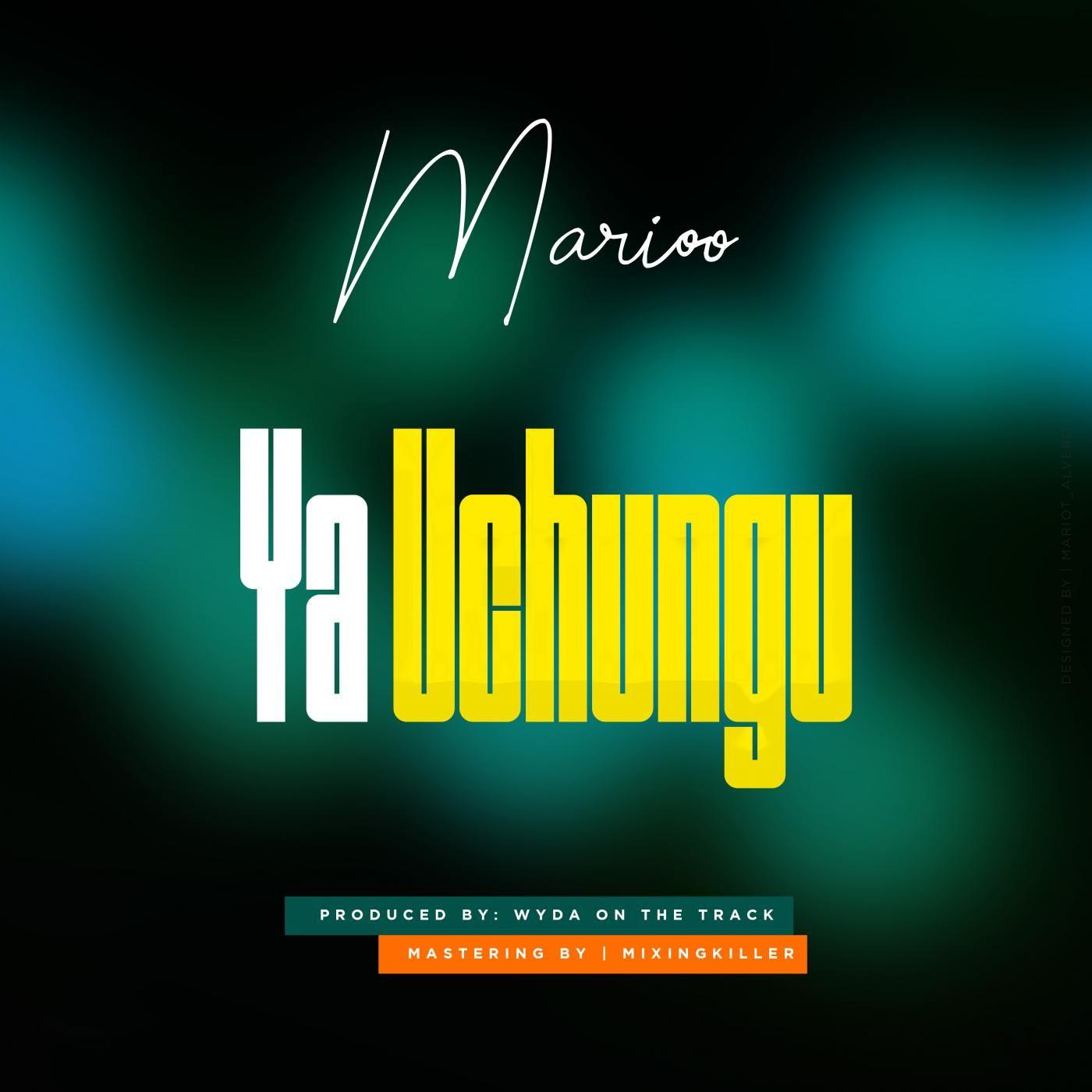 Audio: Marioo - Ya Uchungu (Mp3 Download) - KibaBoy