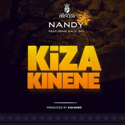 Audio: Nandy Ft Sauti Sol - Kiza Kinene (Mp3 Download)