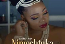 Audio: Sister Fey - Wameshtuka (Mp3 Download) - KibaBoy