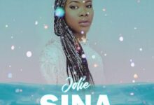 Audio: Jolie – Sina (Mp3 Download) - KibaBoy