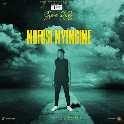 Audio: Steve RNB – Nafasi Nyingine (Mp3 Download) - KibaBoy