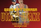 Audio: Geko B Ft Darassa - Utani Utani (Mp3 Download) - KibaBoy