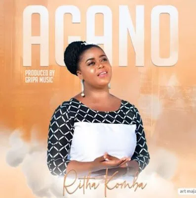 Audio: Ritha Komba – Agano (Mp3 Download)