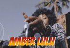 VIDEO: Amber Lulu - Hater (Mp4 Download) - KibaBoy