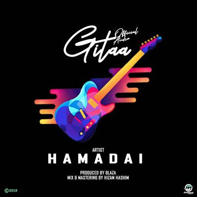 Audio: Hamadai – Gitaa (Mp3 Download) - KibaBoy