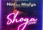 Audio: Nini Ft Mtafya – Shoga Cover (Mp3 Download) - KibaBoy