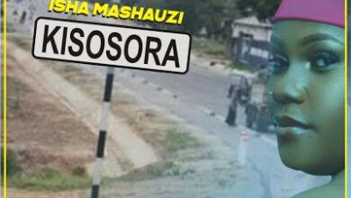 Audio: Isha Mashauzi – Kisosora (Mp3 Download) - KibaBoy