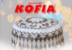 Audio: Msaga Sumu – Kofia (Mp3 Download) - KibaBoy