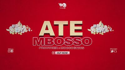 Audio: Mbosso - Ate (Mp3 Download) - KibaBoy