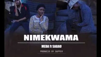 Audio: Meda Ft Sabau – Nimekwama (Mp3 Download) - KibaBoy