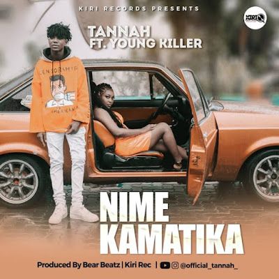 Audio: Tannah Ft Young Killer - Nimekamatika (Mp3 Download) - KibaBoy