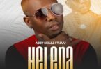 Audio: Abby Skillz Ft. Zuu Baby - Helena (Mp3 Download) - KibaBoy