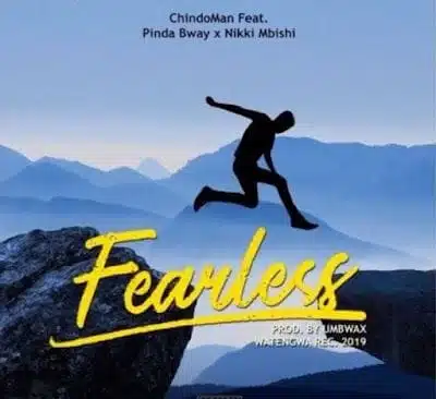 Audio: Chindo Man Ft Nikki Mbishi & PindaBway - FEARLESS (Mp3 Download)