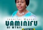 Audio: Jennifer Mgendi - Uaminifu Ni Mtaji (Mp3 Download) - KibaBoy