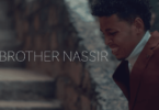 VIDEO: Brother Nassir - Kidamani Kishtuluna (Mp4 Download) - KibaBoy