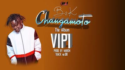 Audio: B2K - Vipi (Mp3 Download) - KibaBoy