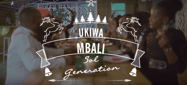 VIDEO: Sol Generation Ft Sauti Sol - Ukiwa Mbali (Mp4 Download) - KibaBoy