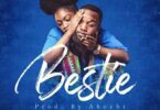 Audio: Abochi - Bestie (Mp3 Download) - KibaBoy