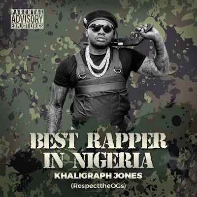 Audio: Khaligraph Jones - Best Rapper in Nigeria (Mp3 Download)