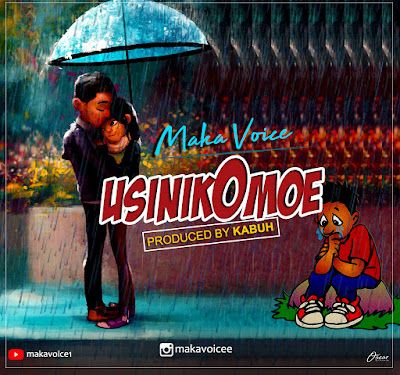 Audio: Macvoice - Usinikomoe (Mp3 Download) - KibaBoy