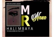 Audio: Mr Nana - Hali Mbaya (Mp3 Download) - KibaBoy