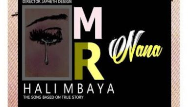 Audio: Mr Nana - Hali Mbaya (Mp3 Download) - KibaBoy